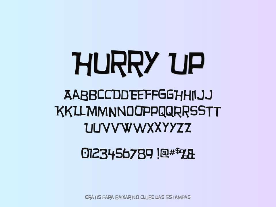 Fonte Hurry Up Grátis Para Baixar