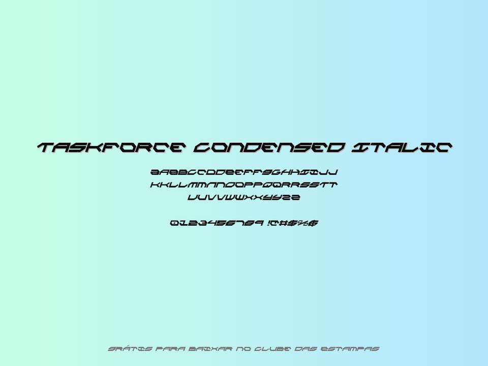 Fonte Taskforce Condensed Italic Grátis Para Baixar