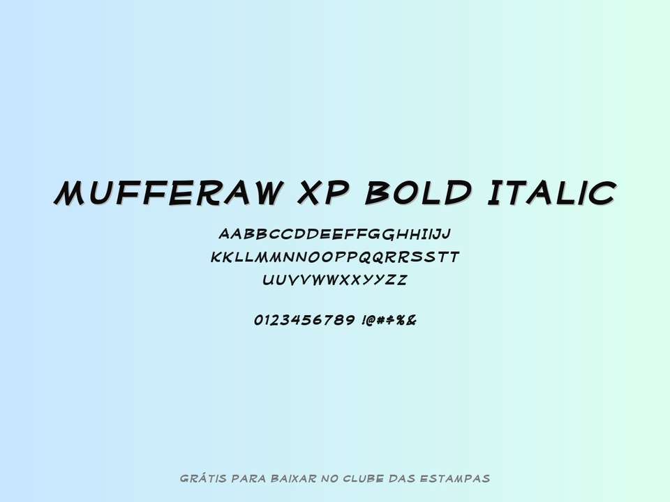 Fonte Mufferaw Xp Bold Italic Grátis Para Baixar