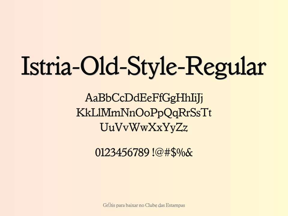 Fonte Istria Old Style Regular Grátis Para Baixar