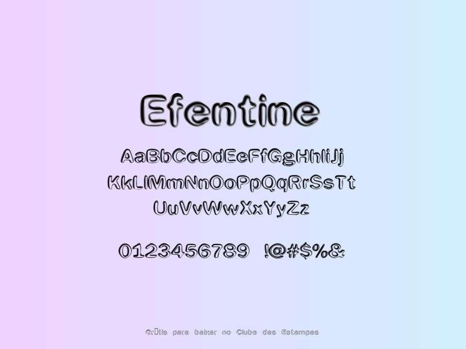 Fonte Efentine Grátis Para Baixar
