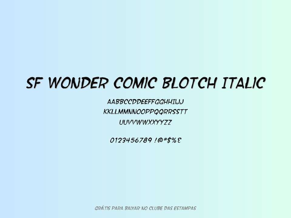 Fonte Sf Wonder Comic Blotch Italic Grátis Para Baixar