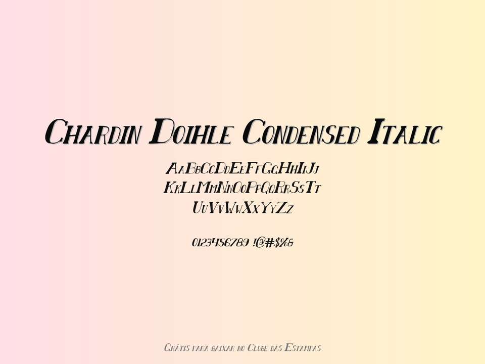 Fonte Chardin Doihle Condensed Italic Grátis Para Baixar
