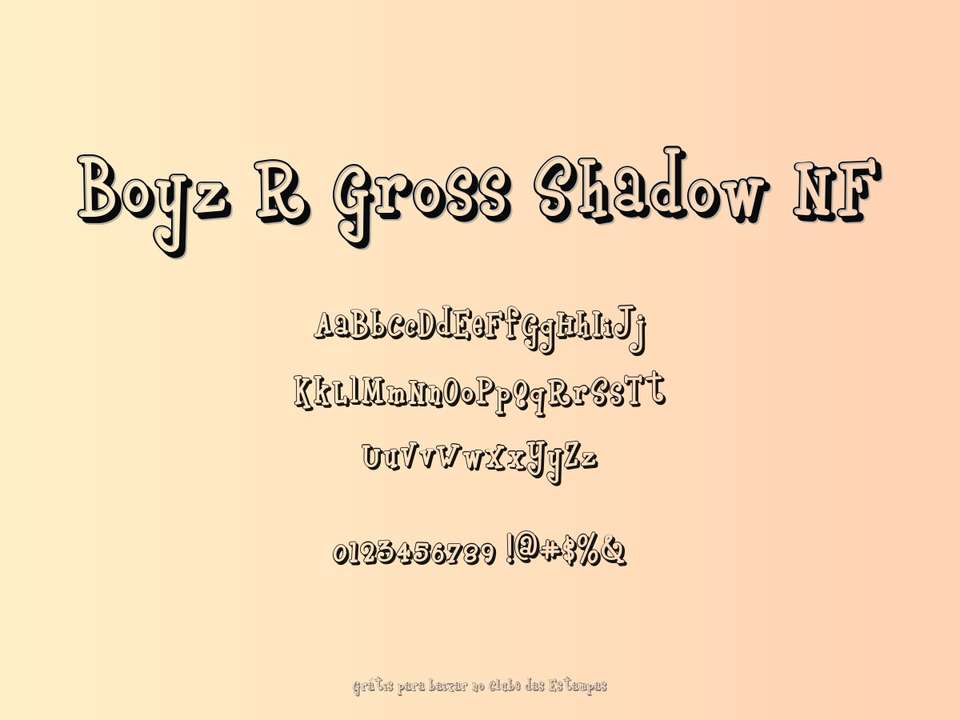 Fonte Boyz R Gross Shadow Nf Grátis Para Baixar