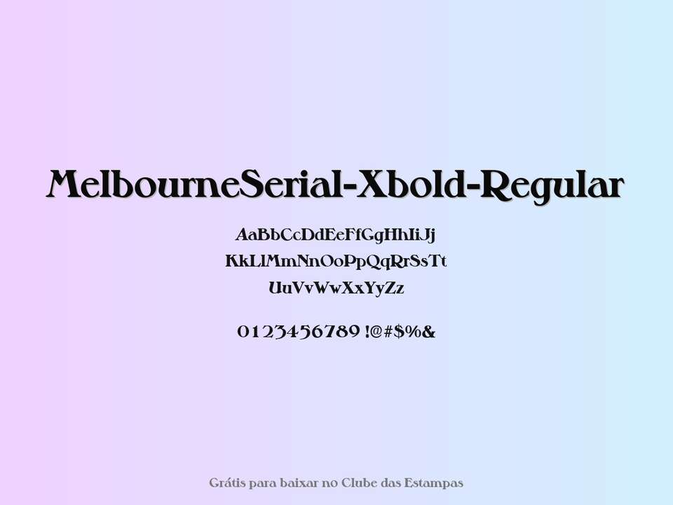 Fonte Melbourneserial Xbold Regular Grátis Para Baixar