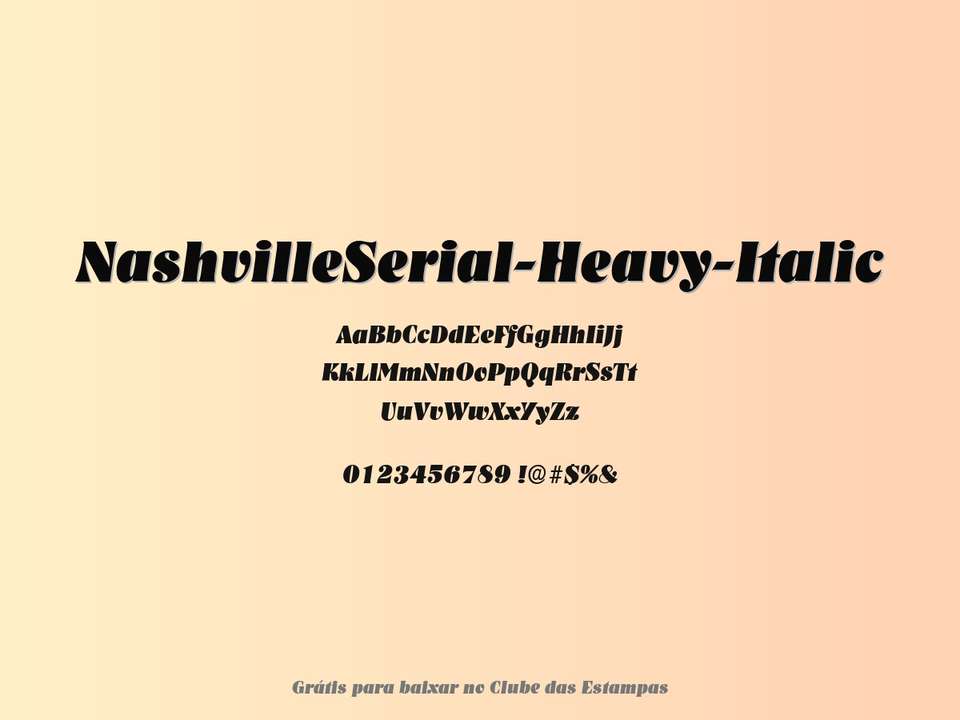 Fonte Nashvilleserial Heavy Italic Grátis Para Baixar