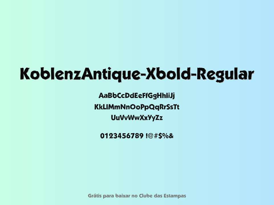 Fonte Koblenzantique Xbold Regular Grátis Para Baixar