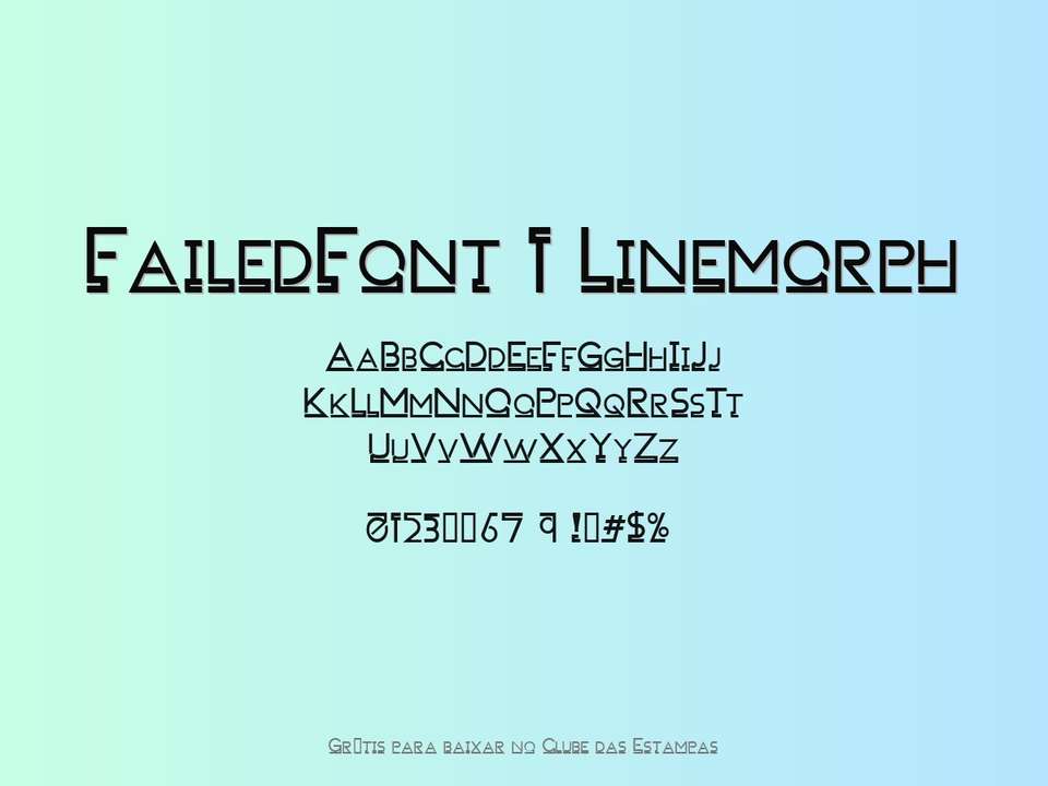 Fonte Failedfont 1 Linemorph Grátis Para Baixar