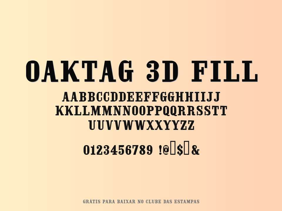 Fonte Oaktag 3d Fill Grátis Para Baixar