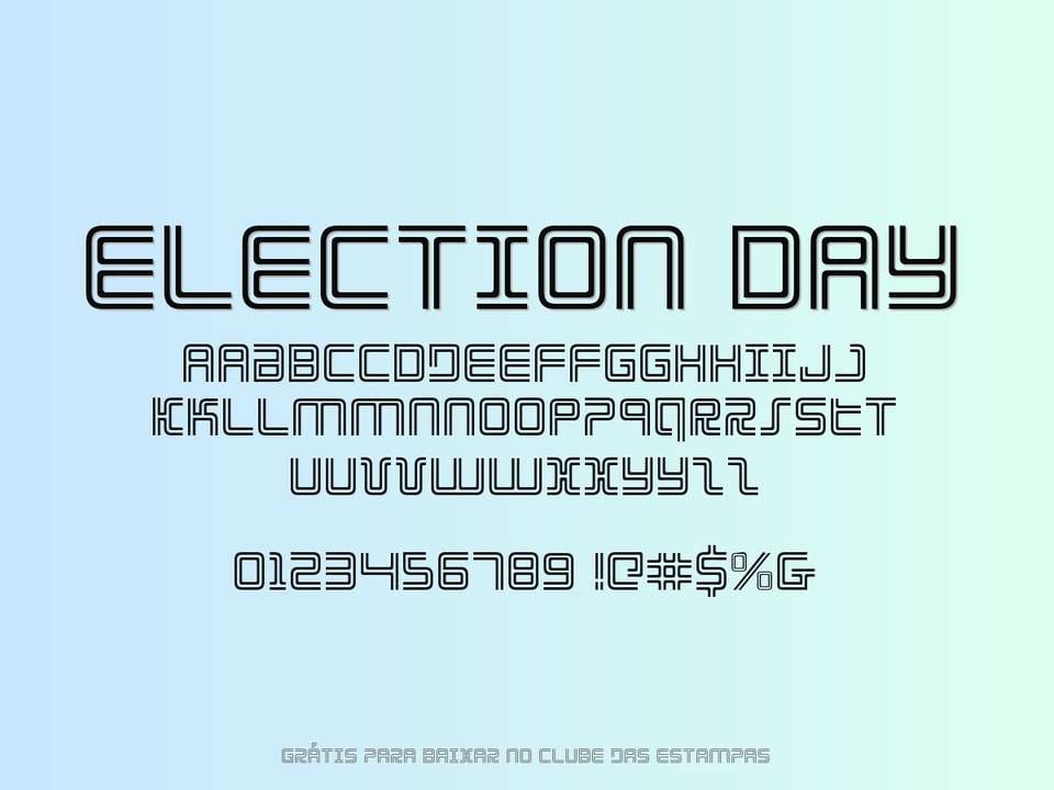 Fonte Election Day Grátis Para Baixar