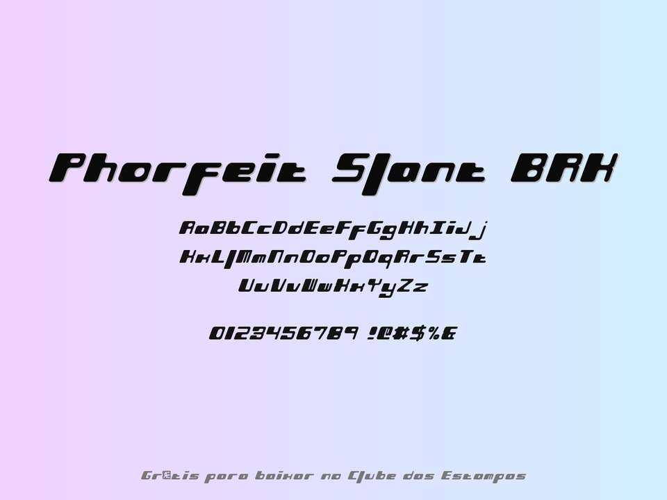 Fonte Phorfeit Slant Brk Grátis Para Baixar