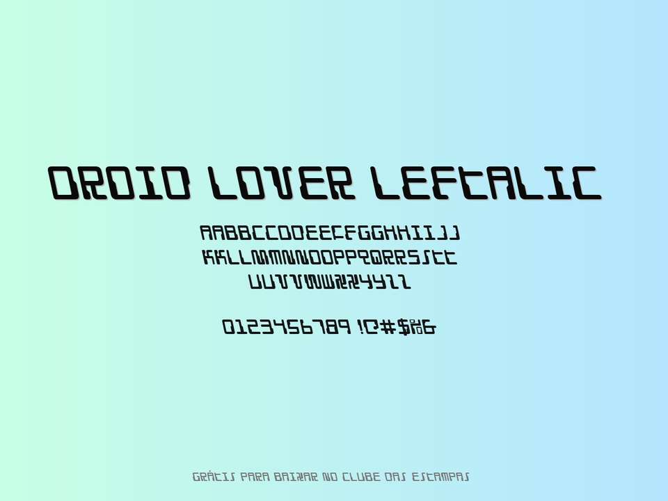 Fonte Droid Lover Leftalic Grátis Para Baixar