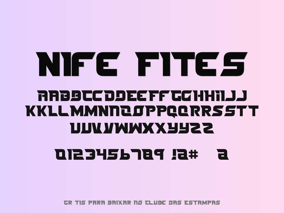 Fonte Nife Fites Grátis Para Baixar