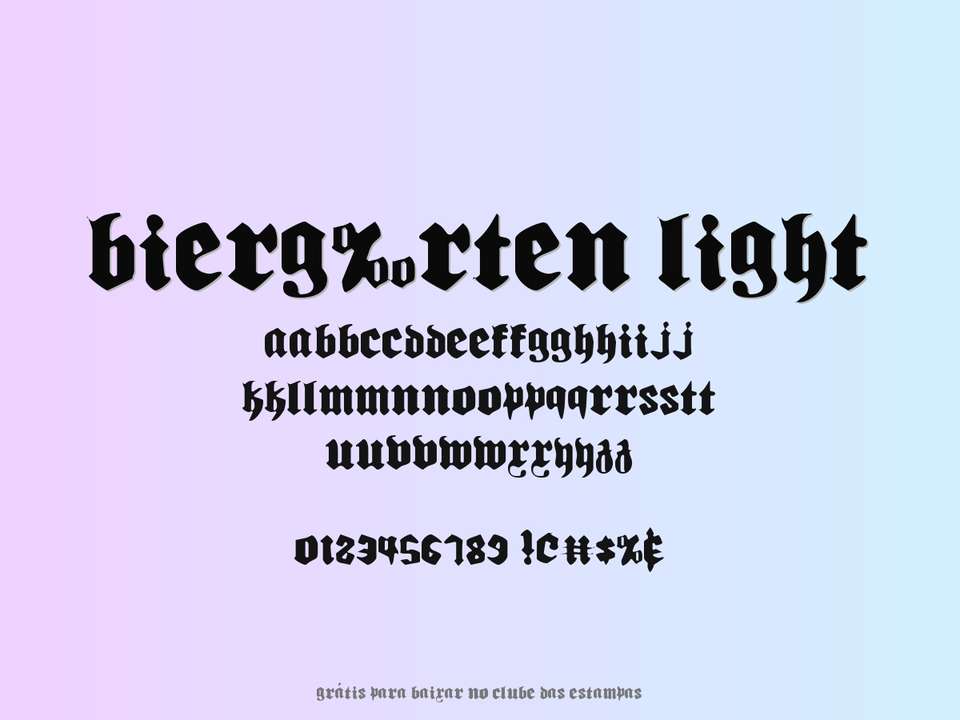 Fonte Bierg‰rten Light Grátis Para Baixar