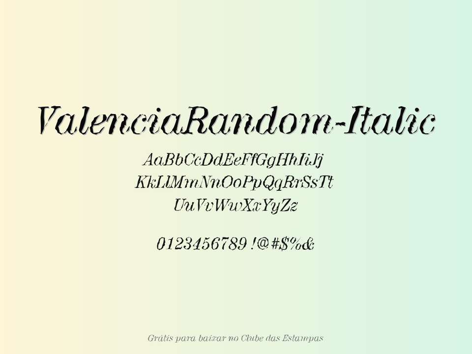 Fonte Valenciarandom Italic Grátis Para Baixar