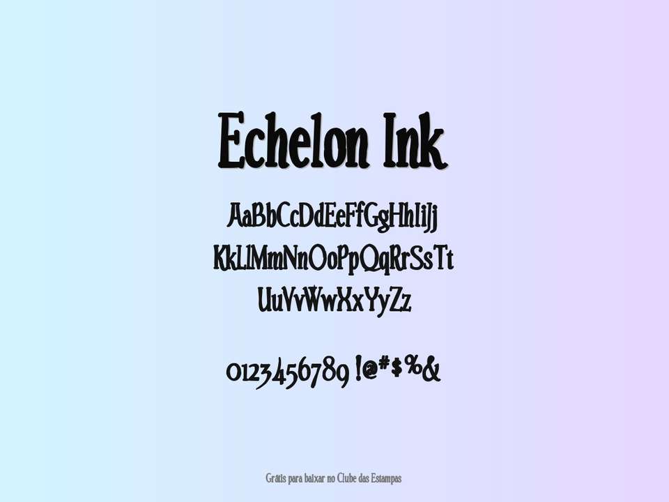 Fonte Echelon Ink Grátis Para Baixar