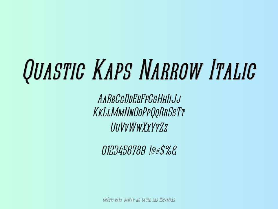 Fonte Quastic Kaps Narrow Italic Grátis Para Baixar
