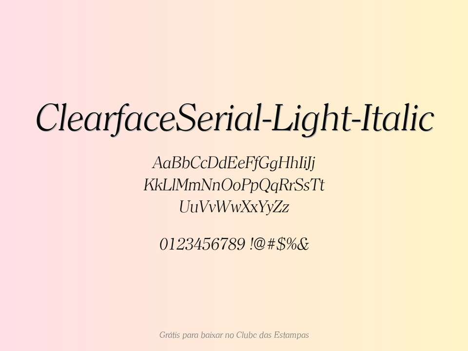 Fonte Clearfaceserial Light Italic Grátis Para Baixar