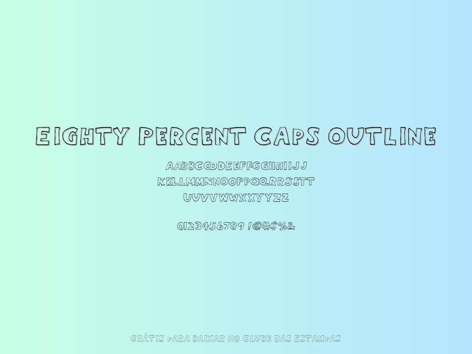 Fonte Eighty Percent Caps Outline Grátis Para Baixar
