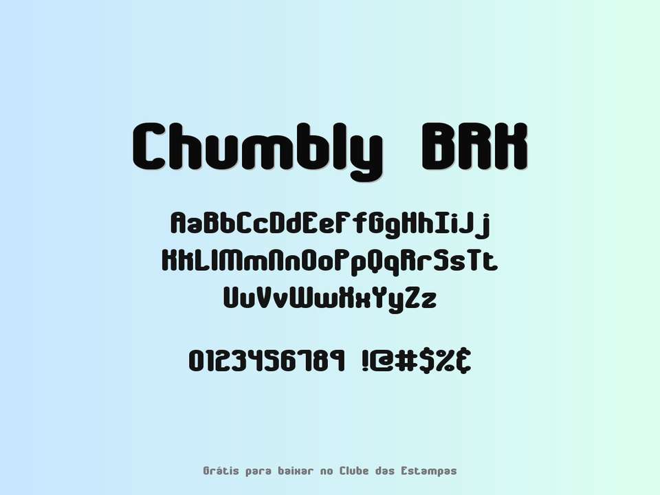 Fonte Chumbly Brk Grátis Para Baixar