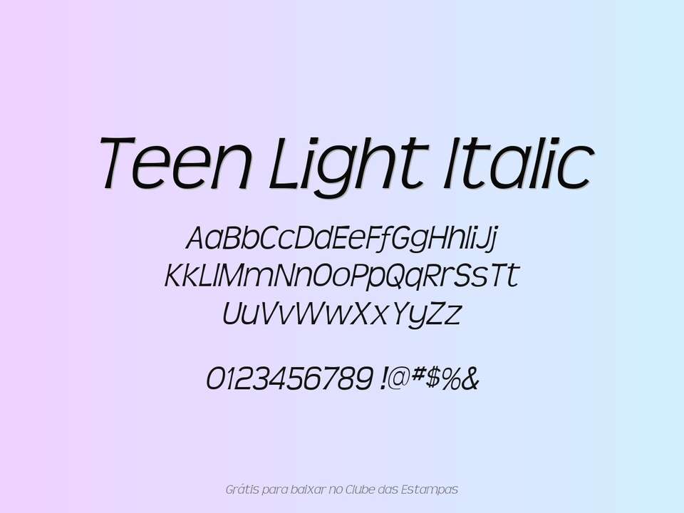 Fonte Teen Light Italic Grátis Para Baixar