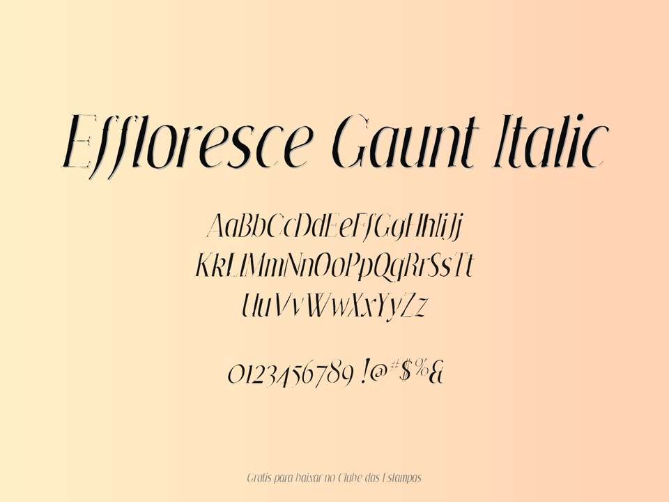 Fonte Effloresce Gaunt Italic Grátis Para Baixar