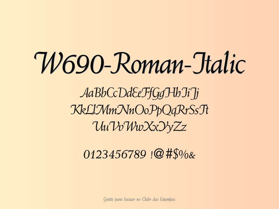 Fonte W690 Roman Italic Grátis Para Baixar