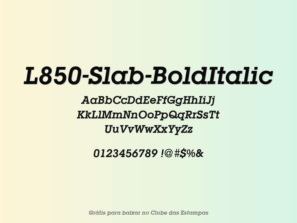 Fonte L850 Slab Bolditalic Grátis Para Baixar