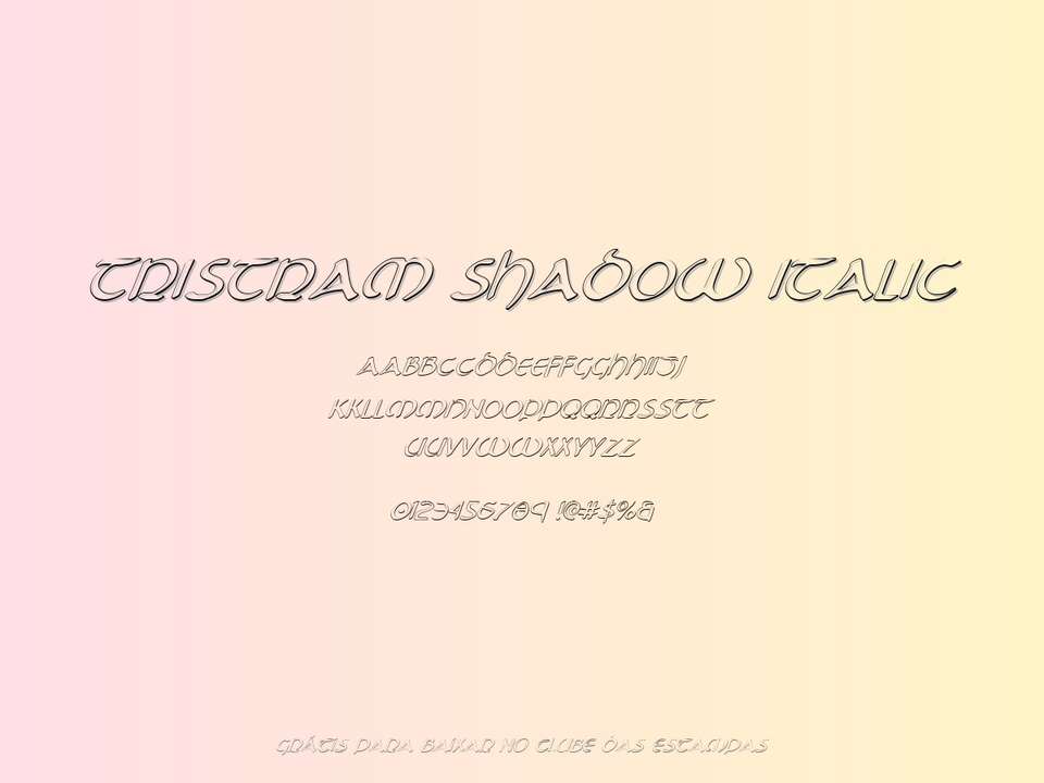 Fonte Tristram Shadow Italic Grátis Para Baixar
