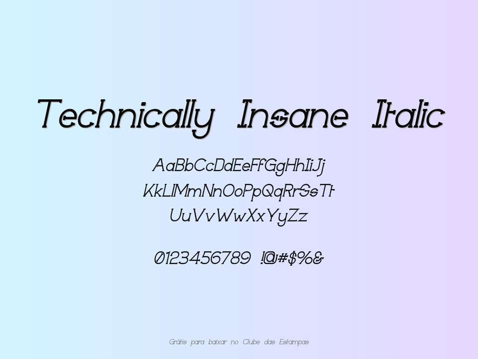 Fonte Technically Insane Italic Grátis Para Baixar