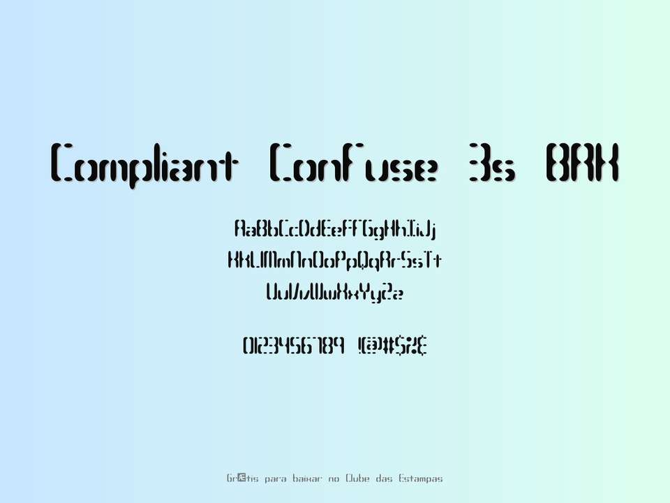 Fonte Compliant Confuse 3s Brk Grátis Para Baixar