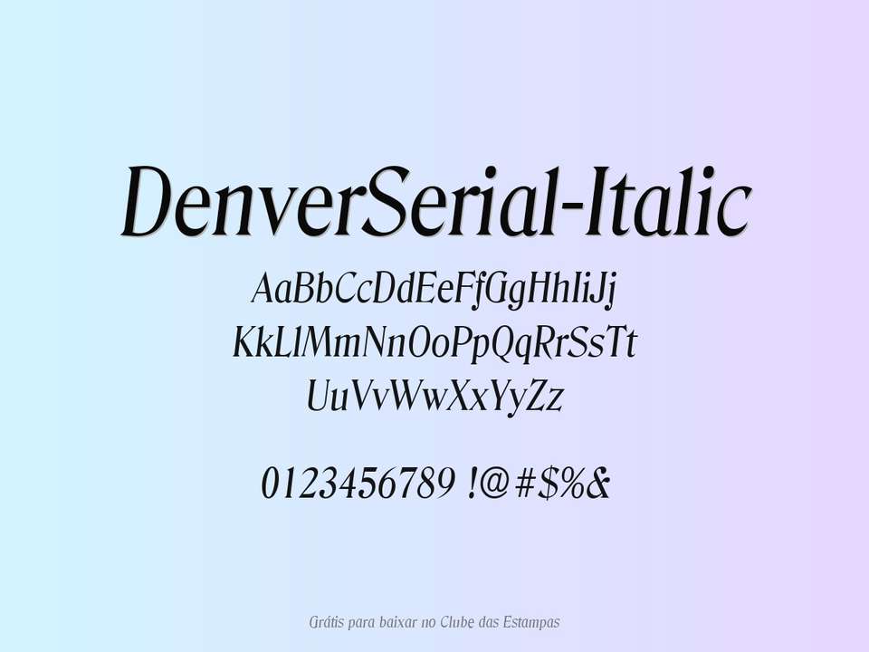Fonte Denverserial Italic Grátis Para Baixar