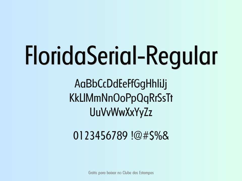 Fonte Floridaserial Regular Grátis Para Baixar