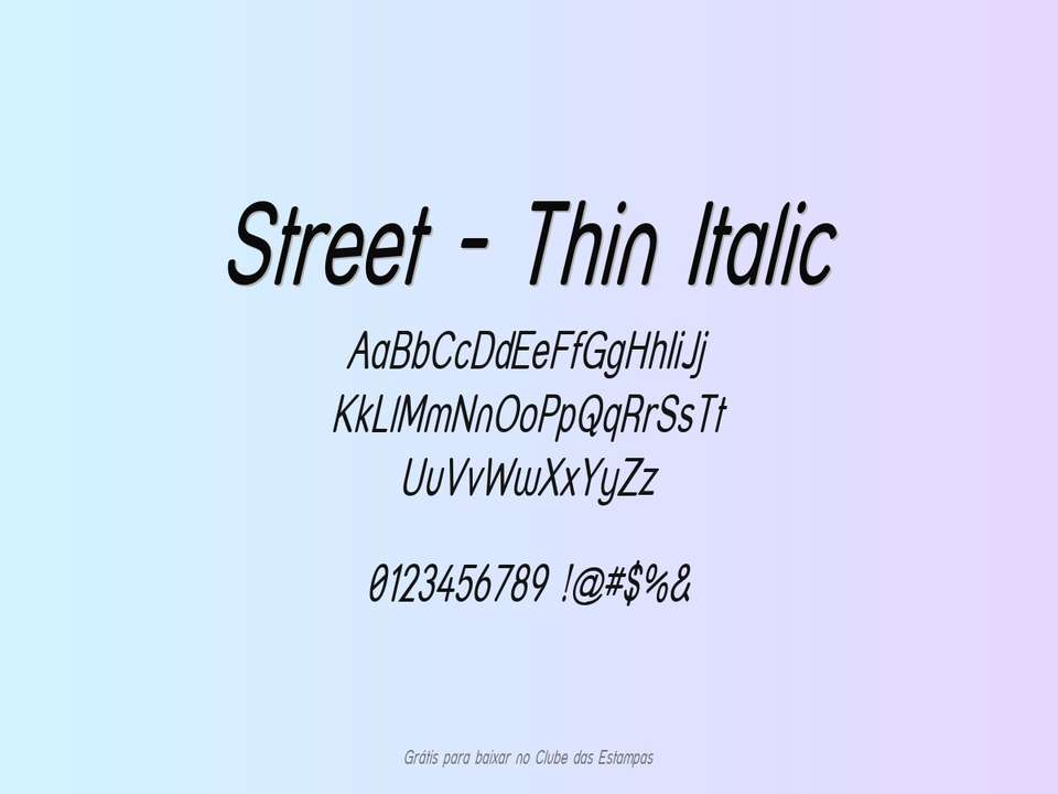 Fonte Street Thin Italic Grátis Para Baixar