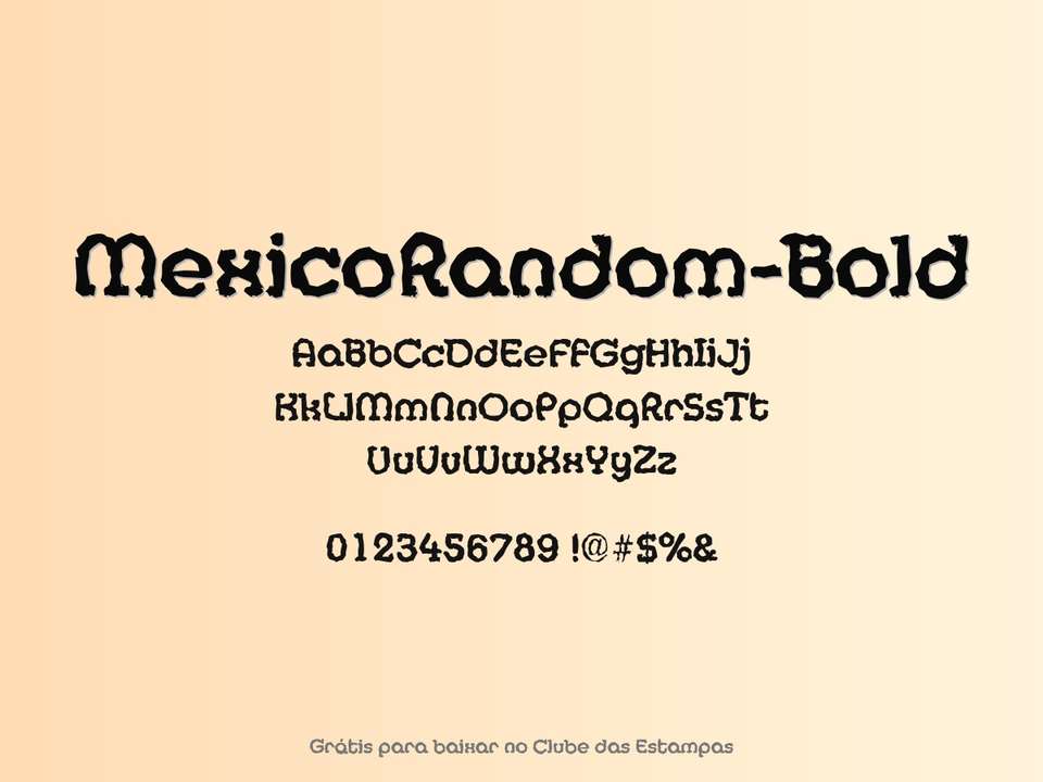 Fonte Mexicorandom Bold Grátis Para Baixar