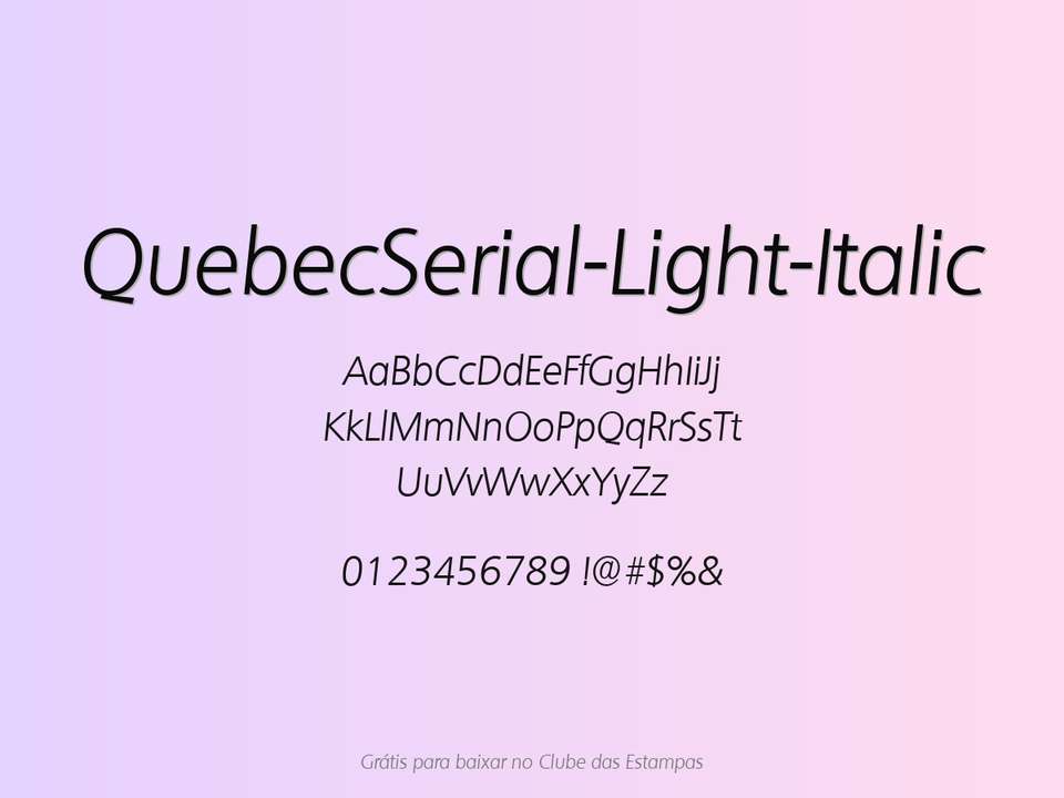 Fonte Quebecserial Light Italic Grátis Para Baixar
