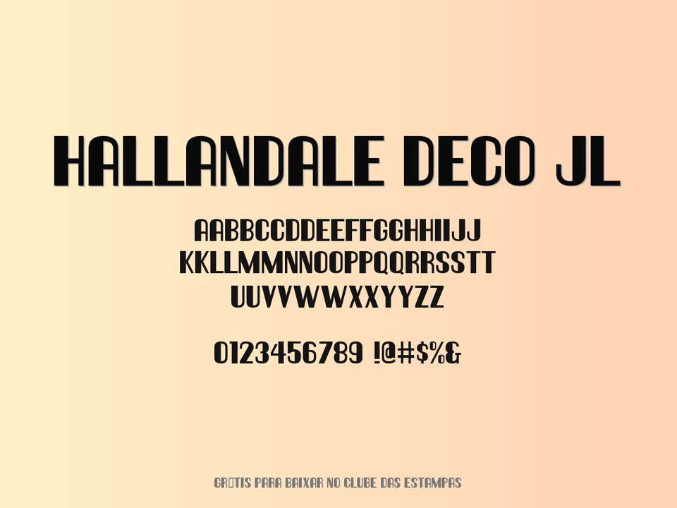 Fonte Hallandale Deco Jl Grátis Para Baixar