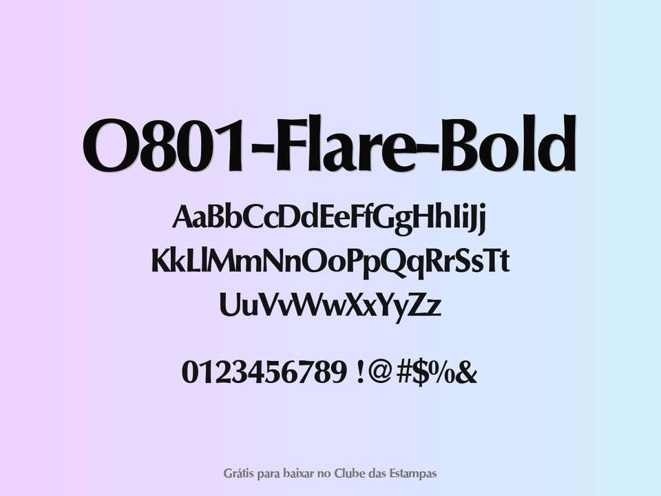 Fonte O801 Flare Bold Grátis Para Baixar