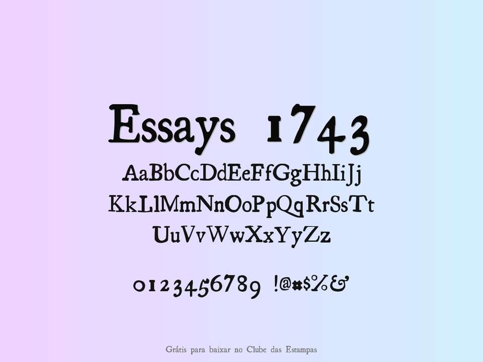 Fonte Essays 1743 Grátis Para Baixar