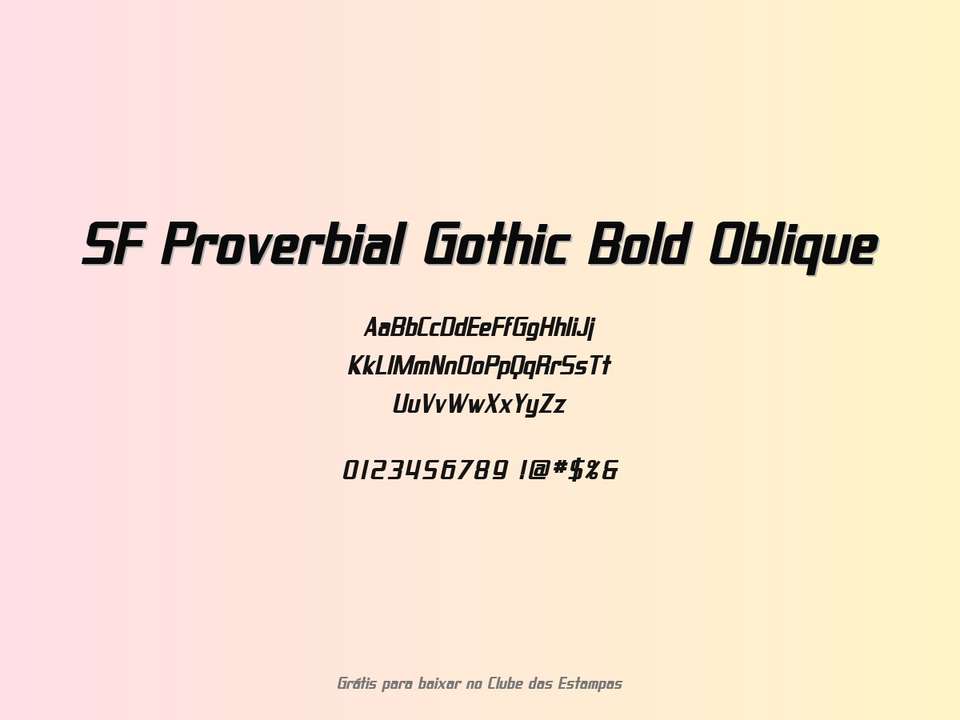 Fonte Sf Proverbial Gothic Bold Oblique Grátis Para Baixar