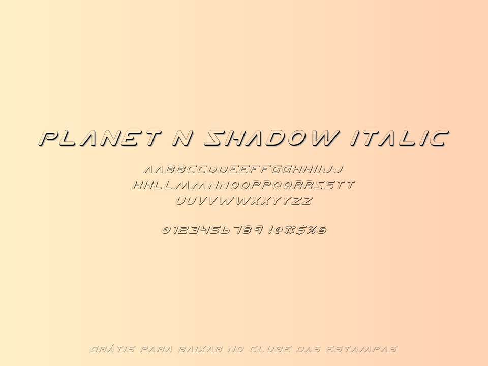 Fonte Planet N Shadow Italic Grátis Para Baixar