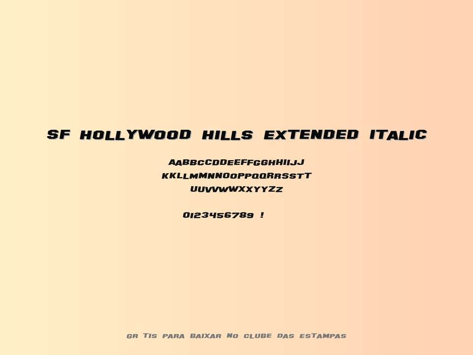 Fonte Sf Hollywood Hills Extended Italic Grátis Para Baixar