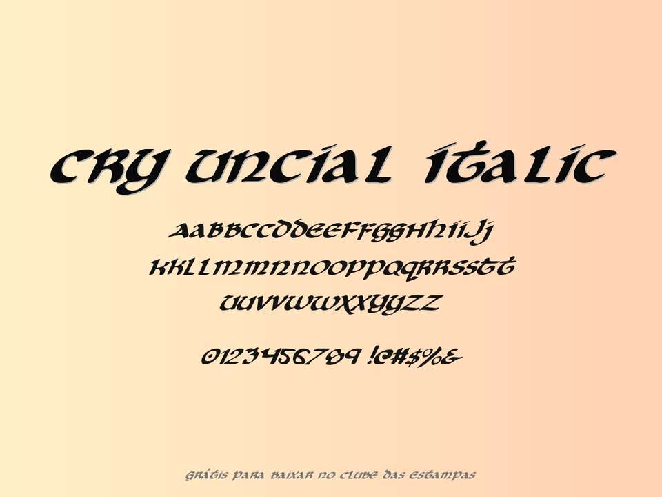 Fonte Cry Uncial Italic Grátis Para Baixar