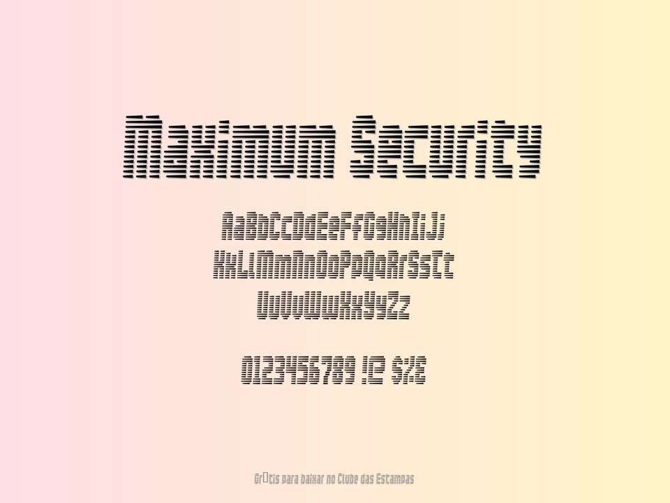 Fonte Maximum Security Grátis Para Baixar