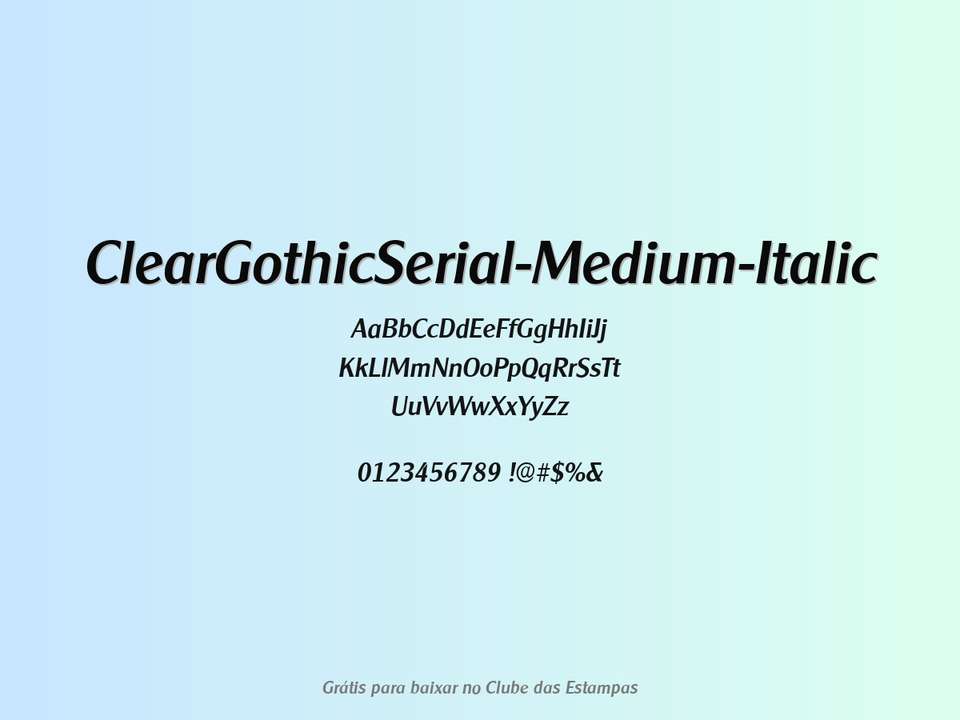 Fonte Cleargothicserial Medium Italic Grátis Para Baixar