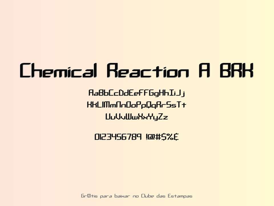 Fonte Chemical Reaction A Brk Grátis Para Baixar