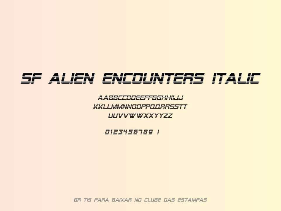 Fonte Sf Alien Encounters Italic Grátis Para Baixar