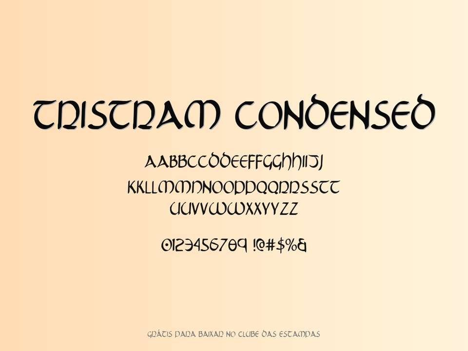 Fonte Tristram Condensed Grátis Para Baixar