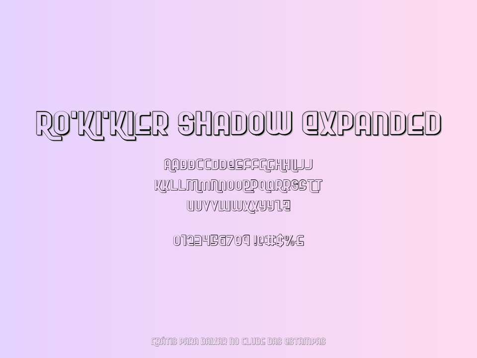 Fonte Ro'ki'kier Shadow Expanded Grátis Para Baixar