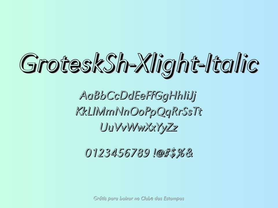 Fonte Grotesksh Xlight Italic Grátis Para Baixar